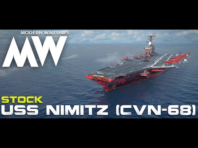 Modern Warships - USS NIMITZ (CVN-68) stock / GAMEPLAY [by MasterZebra] [Mobile]