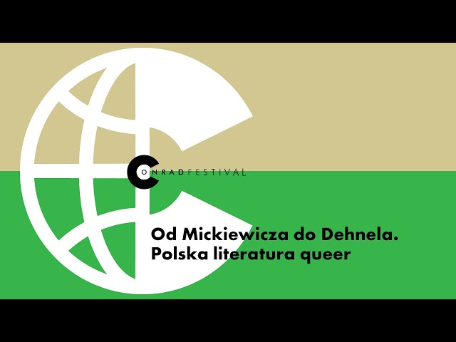 CF 2021 | Od Mickiewicza do Dehnela. Polska literatura queer.