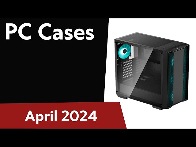 TOP-6. Best PC Cases. April 2024