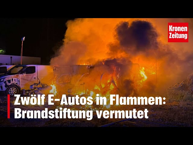 Zwölf E-Autos in Flammen: Brandstiftung vermutet | krone.tv NEWS