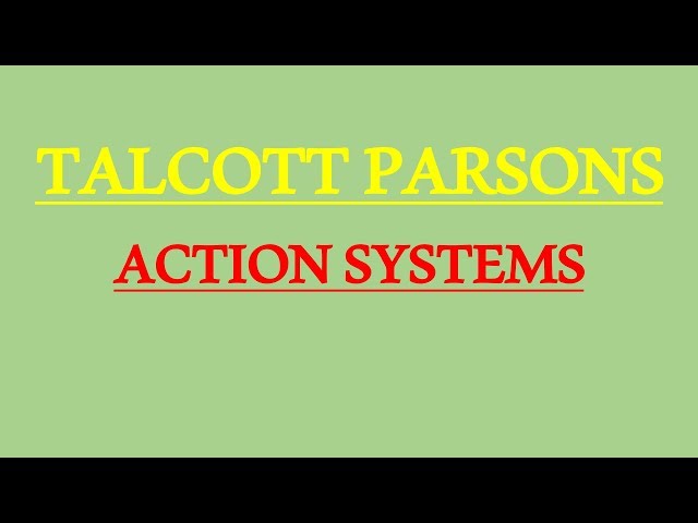 Sociology for UPSC : TALCOTT PARSONS- Social System - Lecture 78