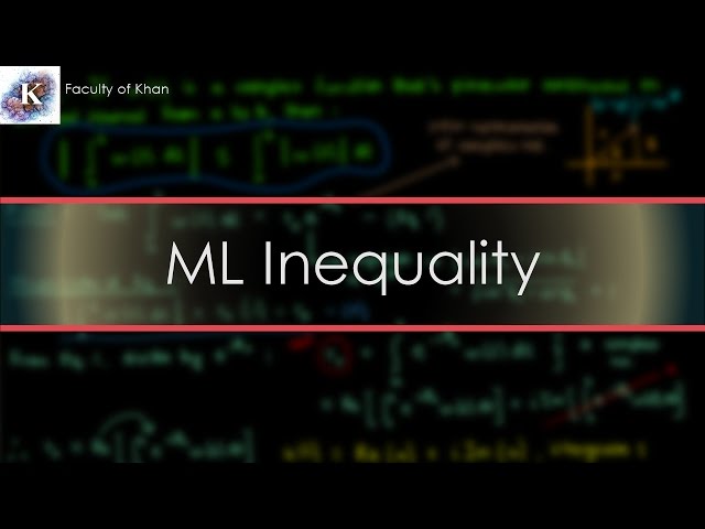 Complex Integration: The ML Inequality Proof and Example