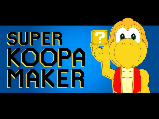 Super Koopa Maker