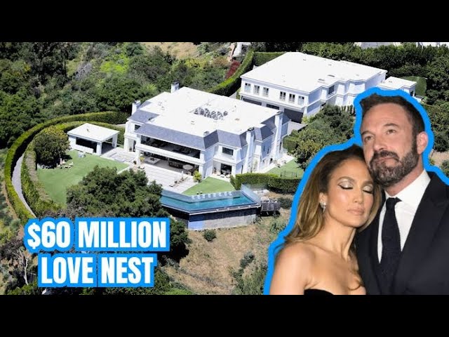 Ben Affleck And Jennifer Lopez's $60 Million Beverly Hills Mansion Is Breathtaking