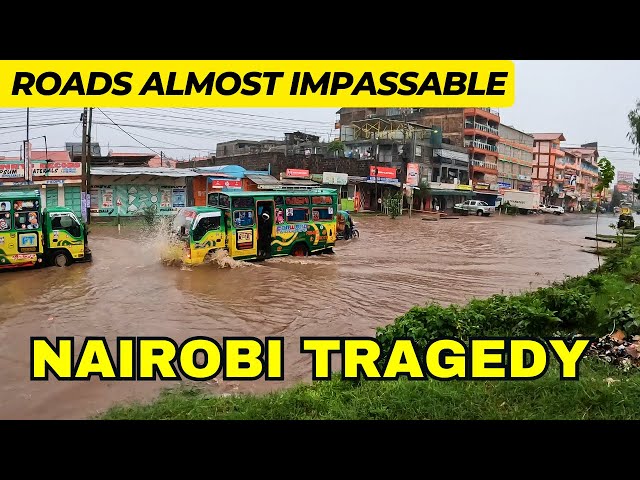 Nairobi City Heavy Downpour Tricky Situation | Roads Flooded