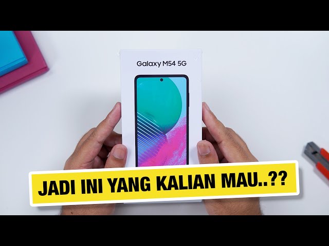 ⚡️ Ini Lebih Gokil! Unboxing Samsung Galaxy M54 5G Indonesia