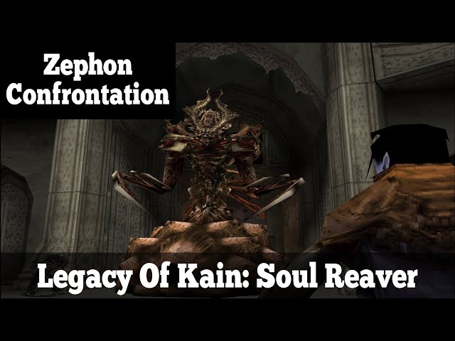 Zephon Confrontation - Legacy Of Kain: Soul Reaver