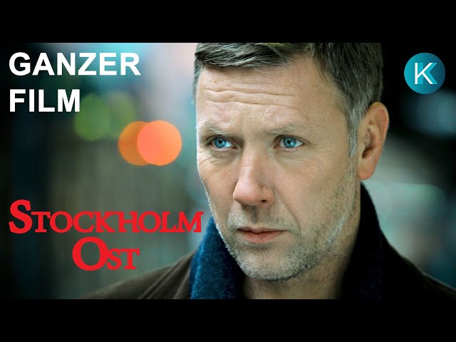 Stockholm Ost #ganzerfilm [HD] -  Thriller |  KrimiKollegen