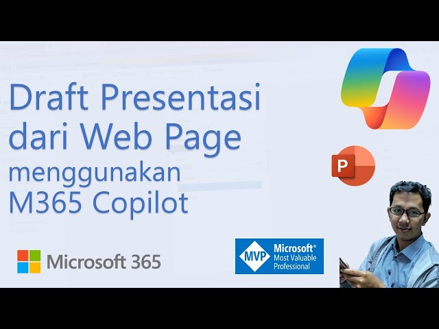 Draft Presentasi dari Web Page - Microsoft 365 Copilot Tutorial #4
