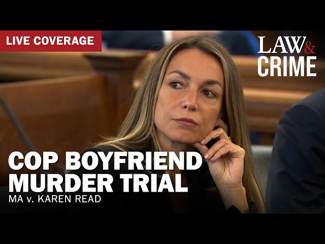 LIVE HEARING: Boyfriend Cop Murder Trial – MA v. Karen Read