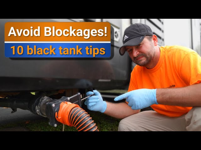 How to prevent RV black tank clogs