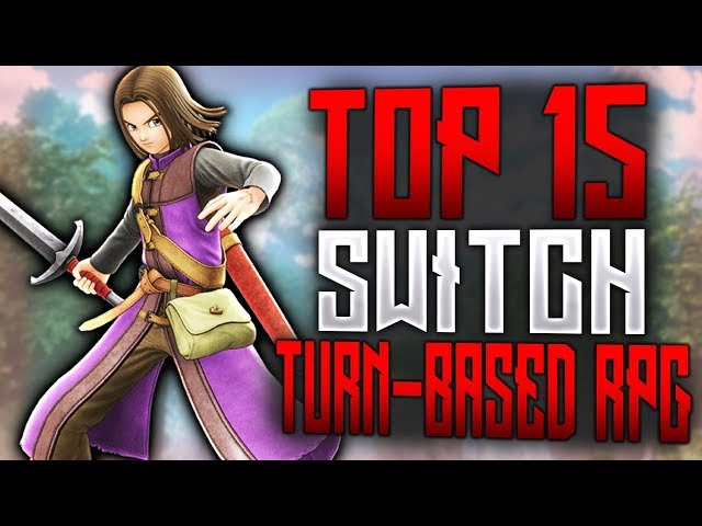 Top 15 Nintendo Switch Turn-Based RPGs