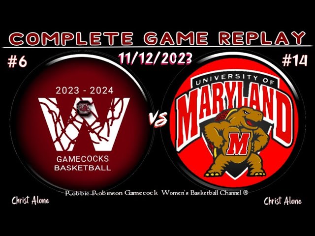 #6 South Carolina Gamecocks WBB vs. #14 Maryland Terrapins WBB - (11/12/2023 - (FULL GAME REPLAY)
