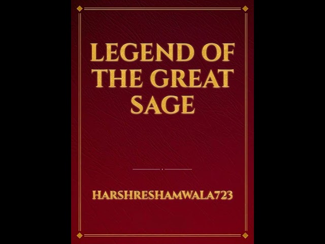 Legend of the Great Sage CH-111~120