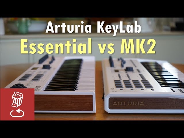 Arturia KeyLab MK2 vs Essential: Is it worth the price difference?