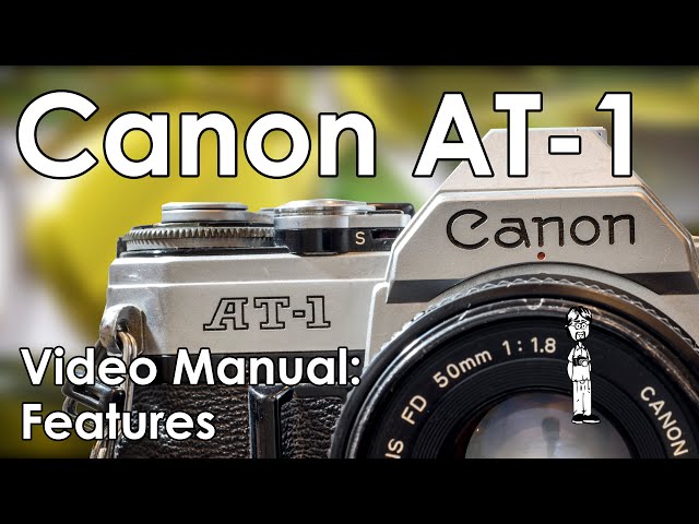 Canon AT-1 Walkthrough (Interface, Operation, Layout, & Features)