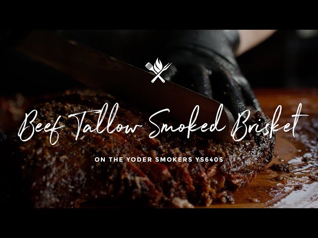 Beef Tallow Smoked Brisket