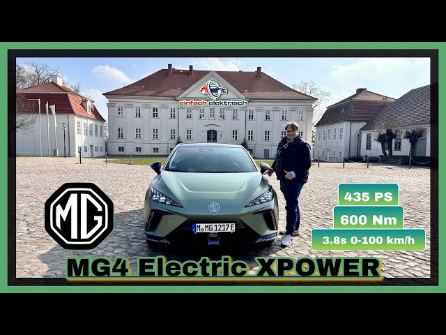 MG4 Electric XPOWER wer braucht 435 PS im Kompaktwagen⁉️
