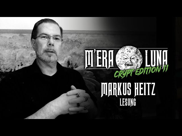 Lesung: Markus Heitz // M'era Luna Crypt Edition II