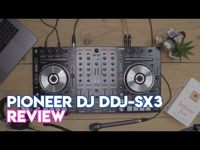 Pioneer DJ DDJ-SX3 Serato DJ Pro Controller Review