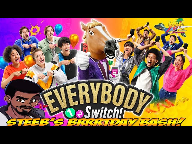 Everybody 1-2 Switch! Steeb's Brrrtday Bash! - YoVideogames