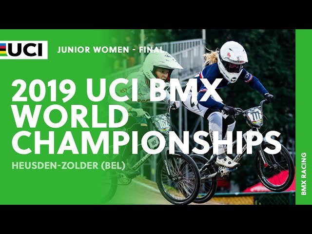 Junior Women Final | 2019 UCI BMX World Championships