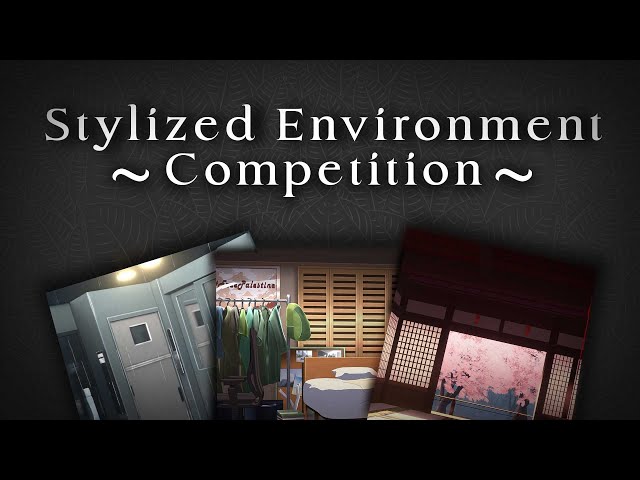 Announcement - Stylized environment Competition