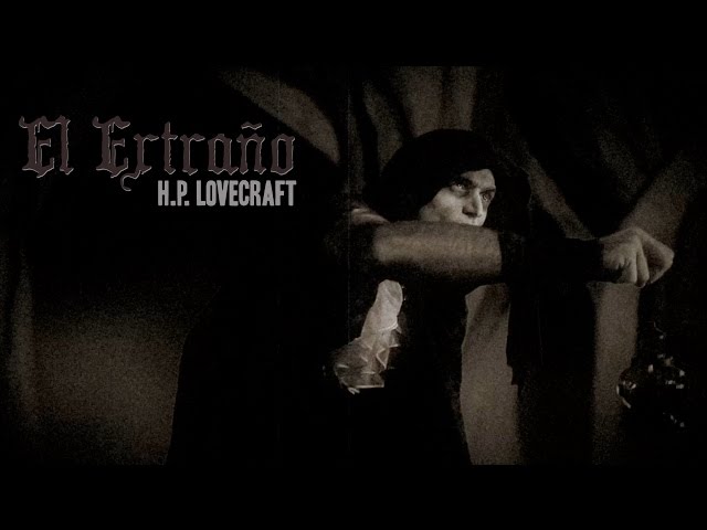 El Extraño HP Lovecraft
