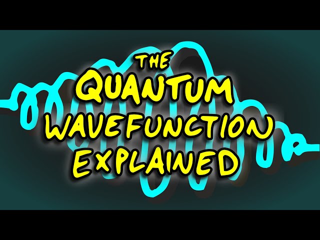 The Quantum Wavefunction Explained