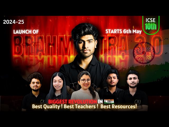 Brahmastra 3.0 🔥 - The Most Powerful BATCH of ICSE | ICSE Class 10 2025 | How to Study to Score 95%