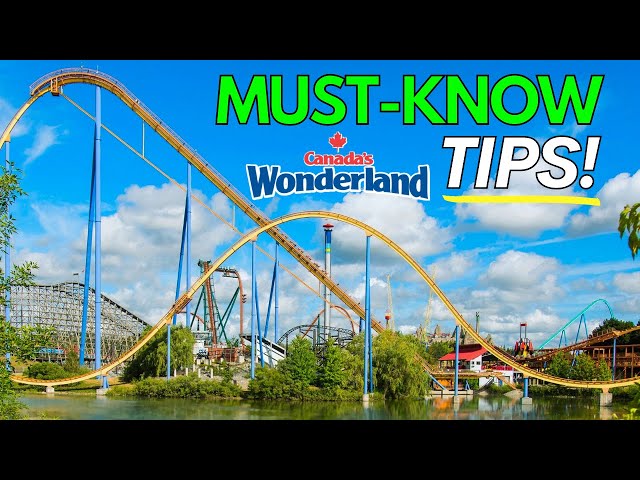 How To Have The BEST DAY At Canada's Wonderland! (MUST-KNOW Tips!)