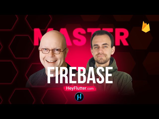 Masterclass Firebase for Flutter Apps
