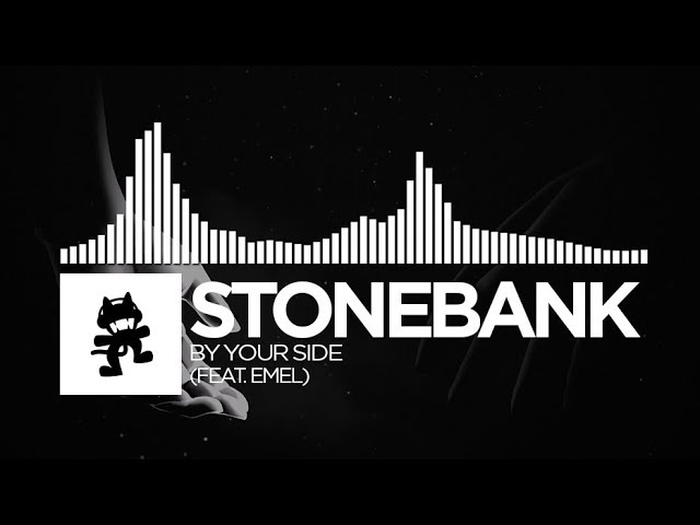 Stonebank - By Your Side (feat. EMEL) [Monstercat Release]