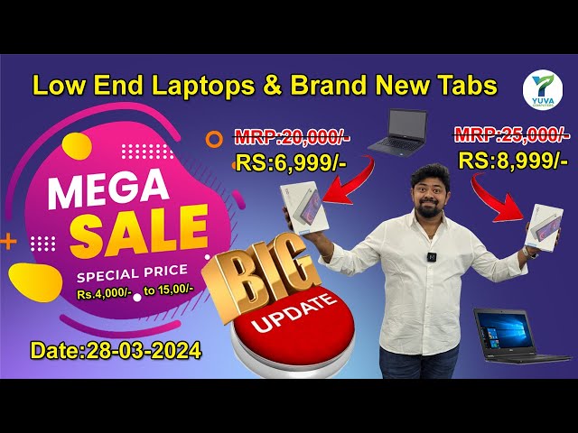 Low End Laptops & Brand New Tabs | MEGA SALE | big update | yuva computes