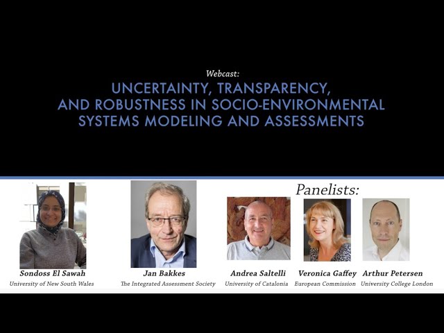 Webinar: Uncertainty, Transparency, & Robustness in Socio-Environmental Systems Modeling