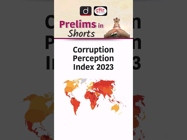 Corruption Perception Index 2023 | Drishti IAS English