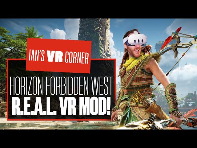 Horizon Forbidden West VR Gameplay Is Now A Thing (SONY Y U NO DO DIS 4 PSVR2!?)! - Ian's VR Corner
