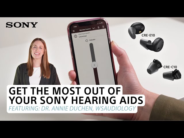 Sony | Get the most out of your Sony Self-Fitting Over-the-Counter Hearing Aids