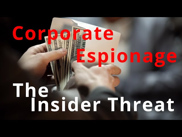 Corporate Espionage On The Rise If The Markets Go South