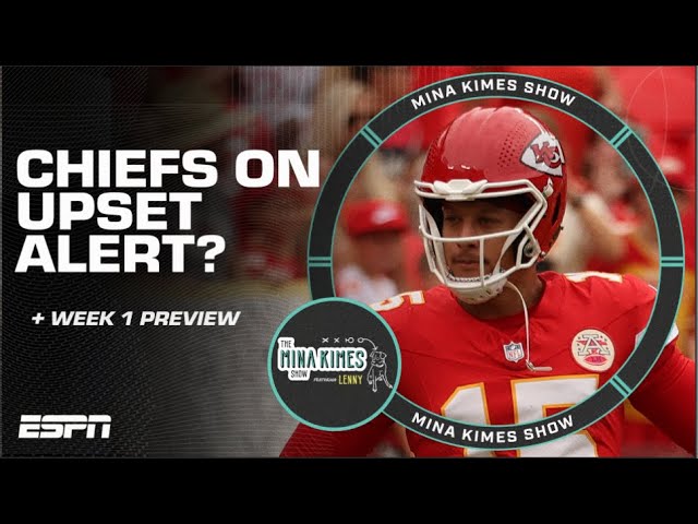 The Chiefs are on upset alert? Lions vs. Chiefs Week 1 Preview | The Mina Kimes Show
