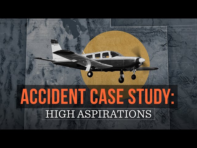 Accident Case Study: High Aspirations
