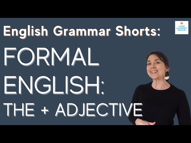 IMPROVE ENGLISH GRAMMAR WITH THIS EASY TIP: How to Use The + Adjective