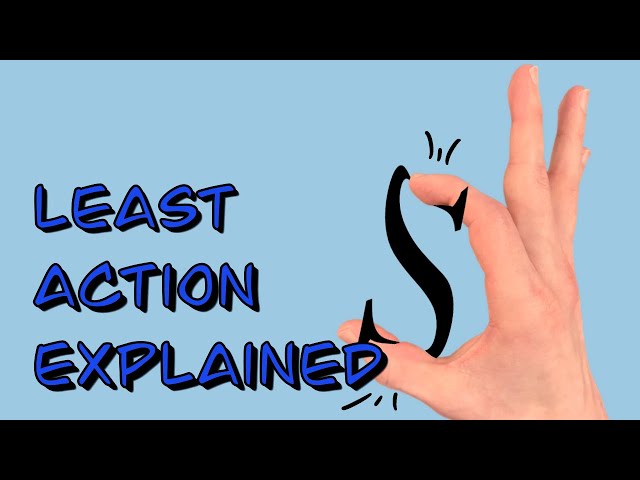 Explaining the Principle of Least Action: Physics Mini Lesson