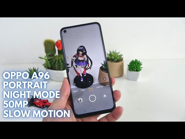 Oppo A96 Camera test Full Features
