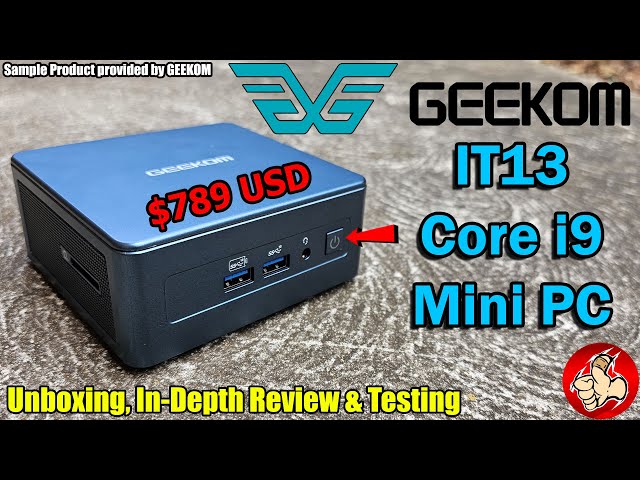 GEEKOM IT13 Mini PC Review - A $789 USD Tiny PC with an Intel Core i9...it has some shortcomings.