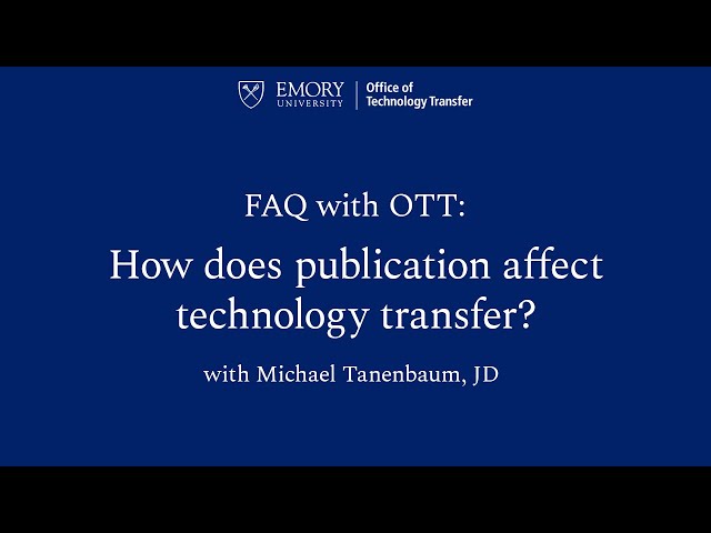 OTT: Publication and IP Protection FAQ