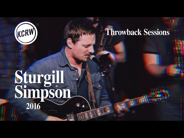 Sturgill Simpson - Full Performance - Live on KCRW, 2016