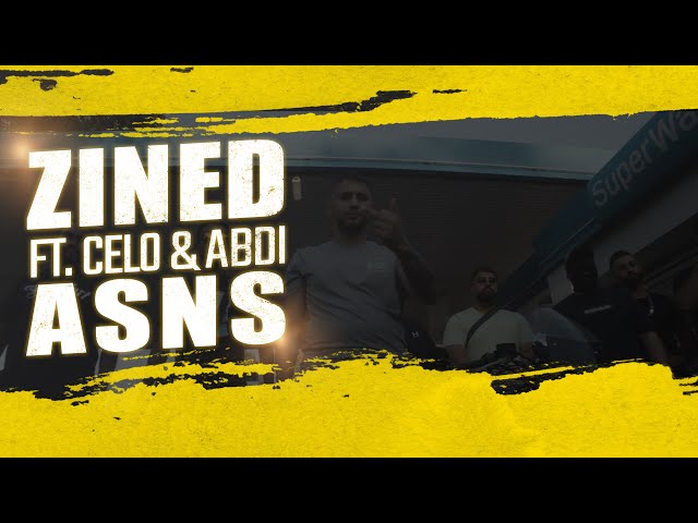 ZINED FT. CELO & ABDI - ASNS (Offizieller Videoclip)