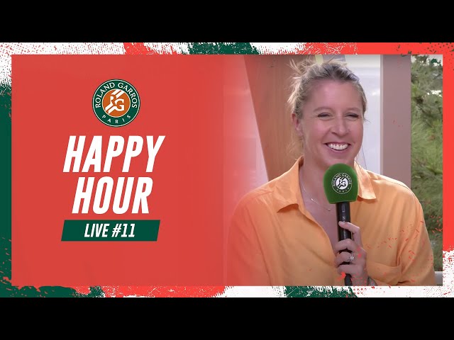 Happy Hour #11 | Roland-Garros 2023