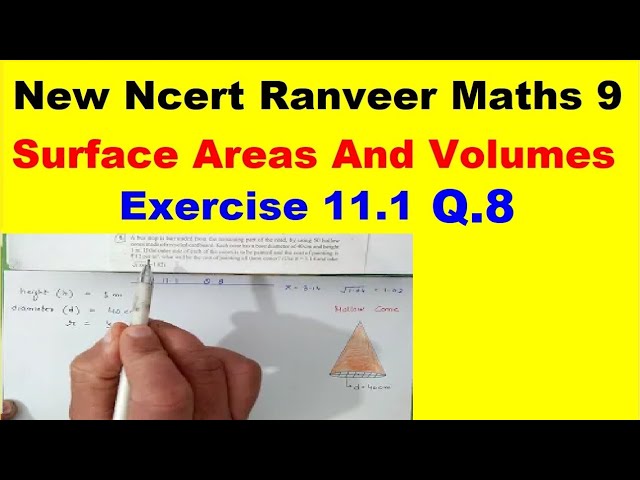 Class 9 Maths | Ex.11.1 Q.8 | Chapter 11 | Surface Areas And Volumes | New NCERT | Ranveer Maths 9